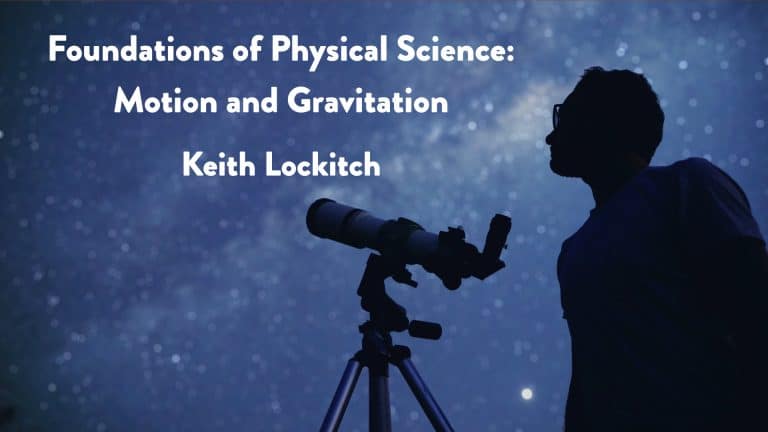 Foundations of Physical Science: Motion and Gravitation | 2024 - Ayn ...